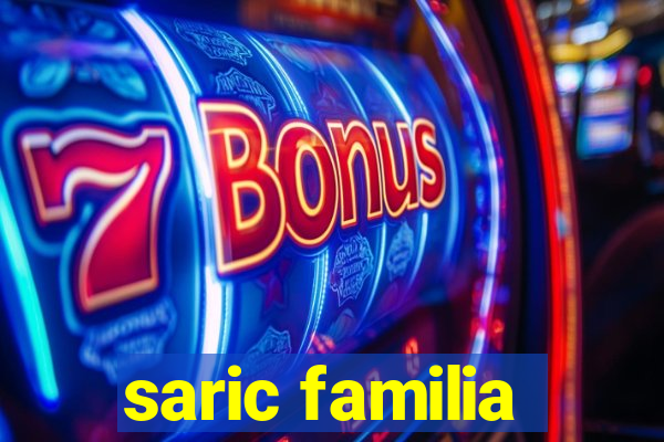 saric familia